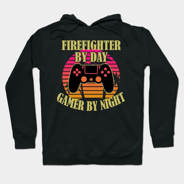 Firefighter By Day Gamer By Night Hoodie by Trade Theory